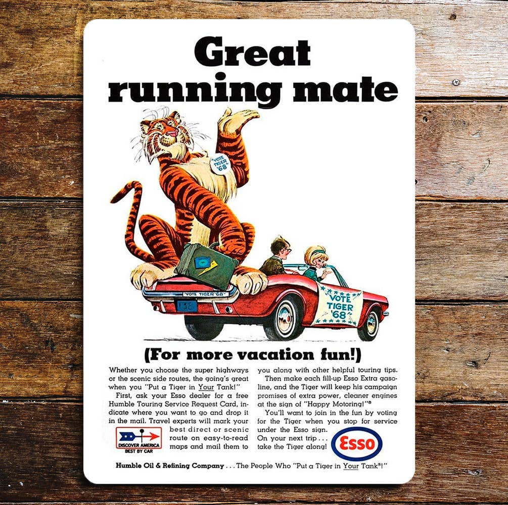 Esso Put a Tiger in Your Tank Great | Metal Sign