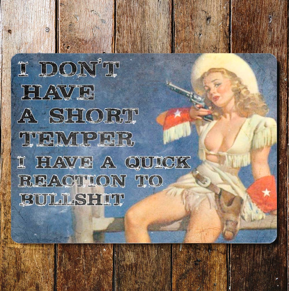 I don't have a Short Temper Pin Up Girl | Metal Sign
