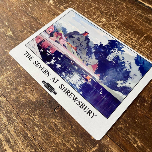 The Severn At Shrewsbury British Railways Metal Sign