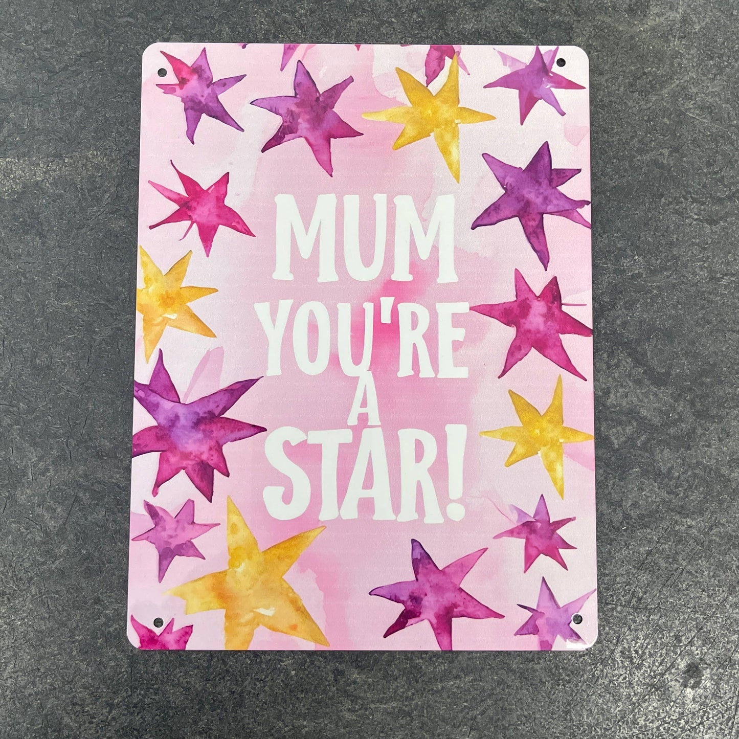 You're A Star | Mothers Mum Day | Metal Sign Plaque