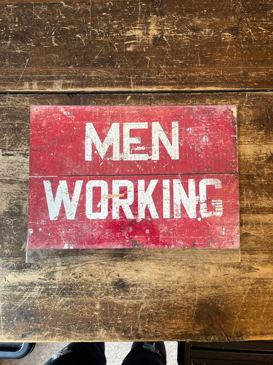 Men Working | Metal Advertising Wall Sign