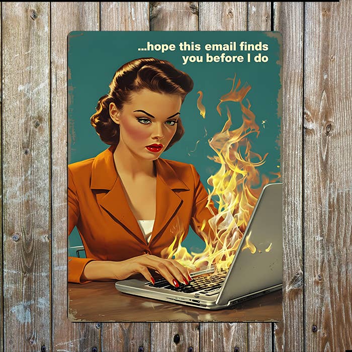 Hope Email Finds You Before I Do Retro | Metal Sign Plaque