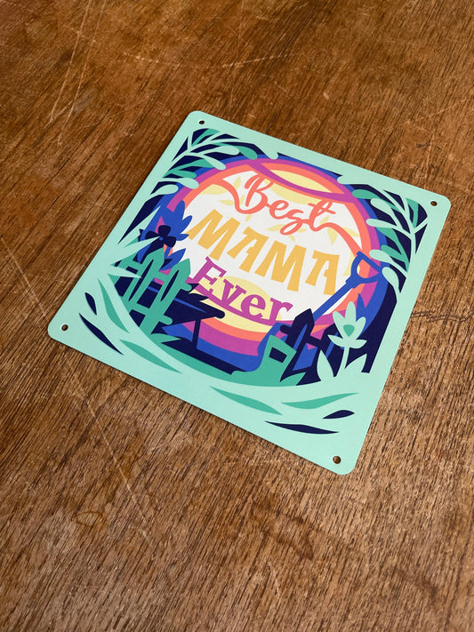 Mother's Day best mama ever | Metal Sign Plaque Square