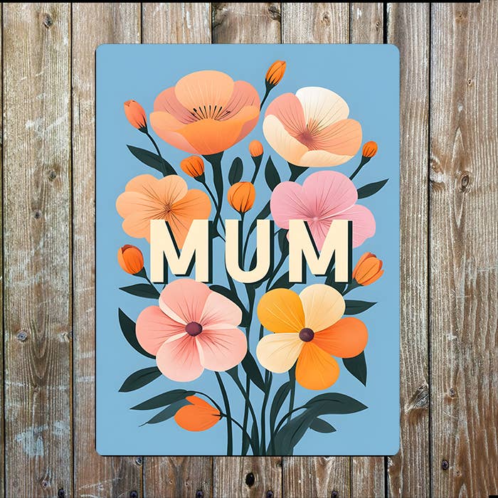 Floral Flowers Mothers Mum Day | Metal Sign Plaque