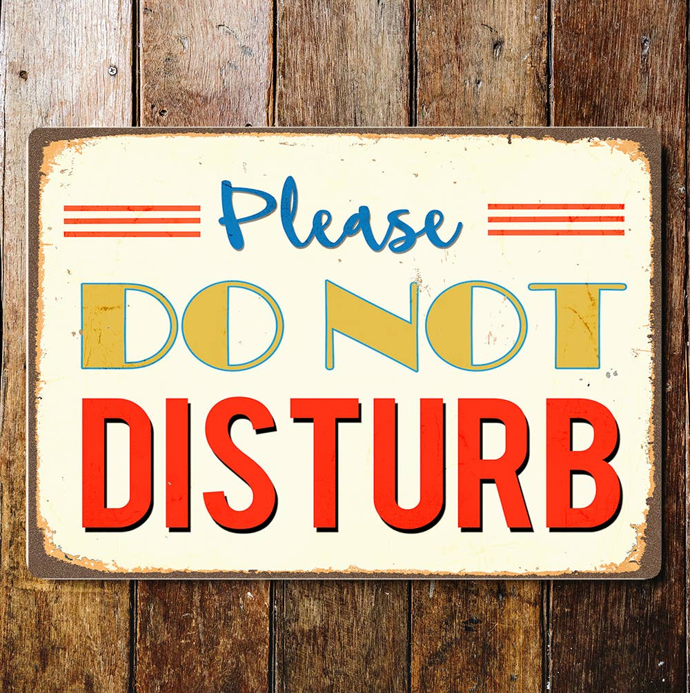 Please Do Not Disturb Metal Sign Plaque