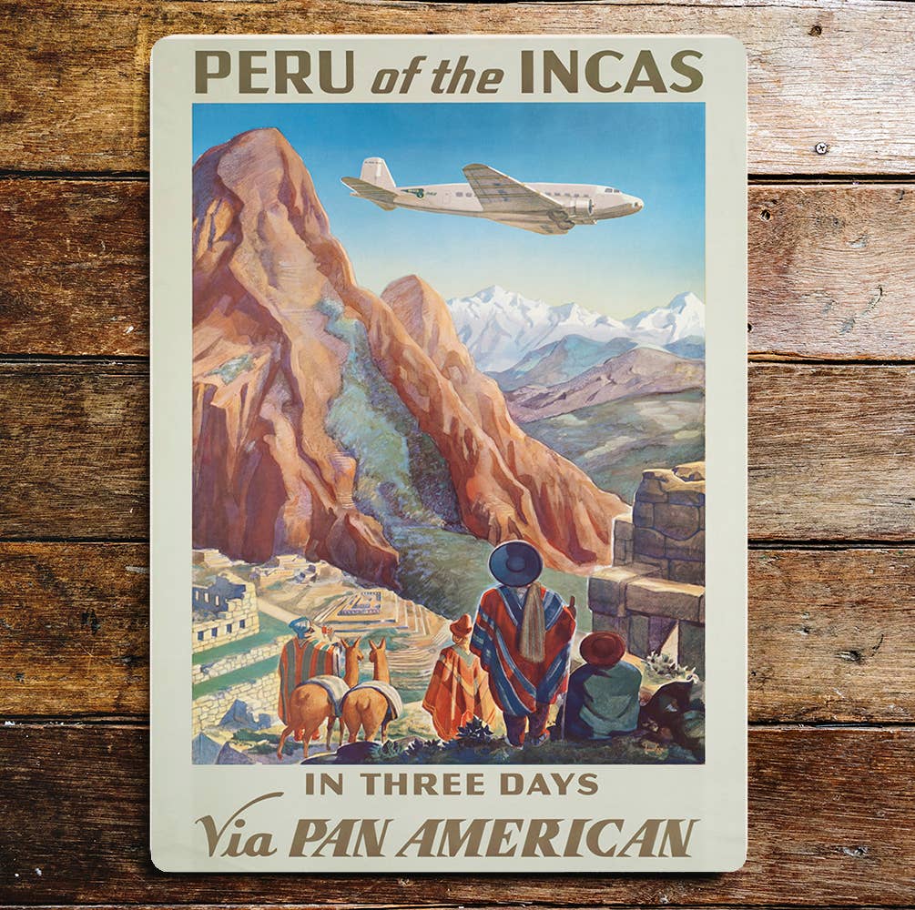 Peru Of The Incas in Three Days Metal Wall Sign Plaque