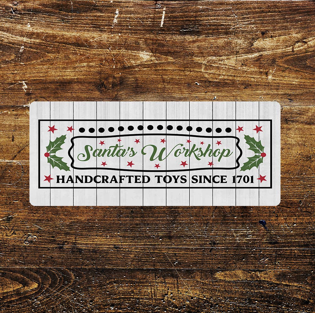 Santa's Workshop Christmas Holly | Metal Sign