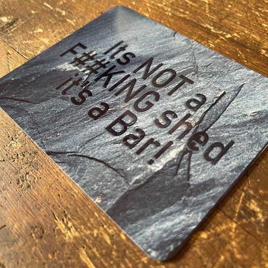 Its NOT a shed it's a Bar Home Bar | Metal Wall Sign