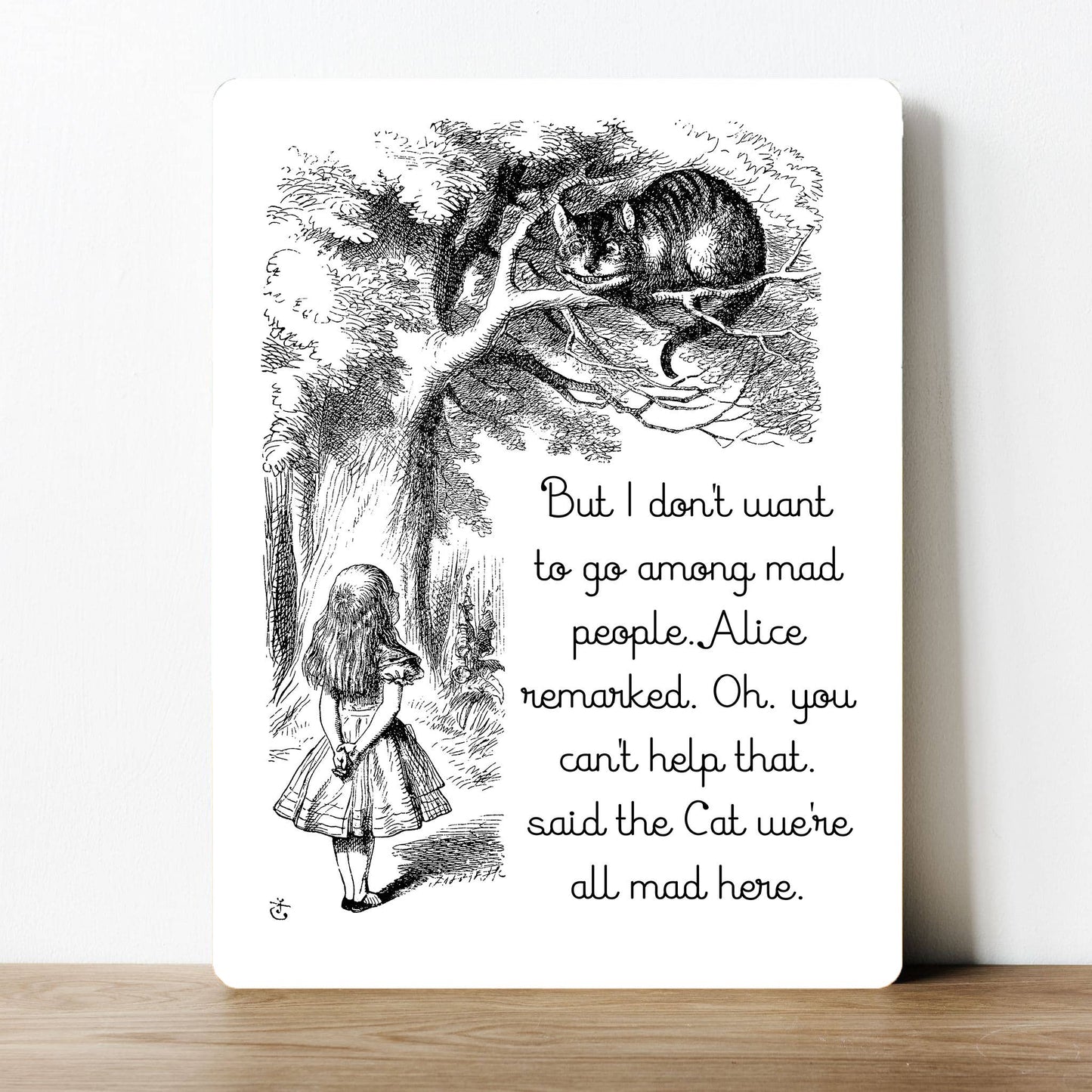 We're all mad here Alice in Wonderland | Metal Sign Plaque