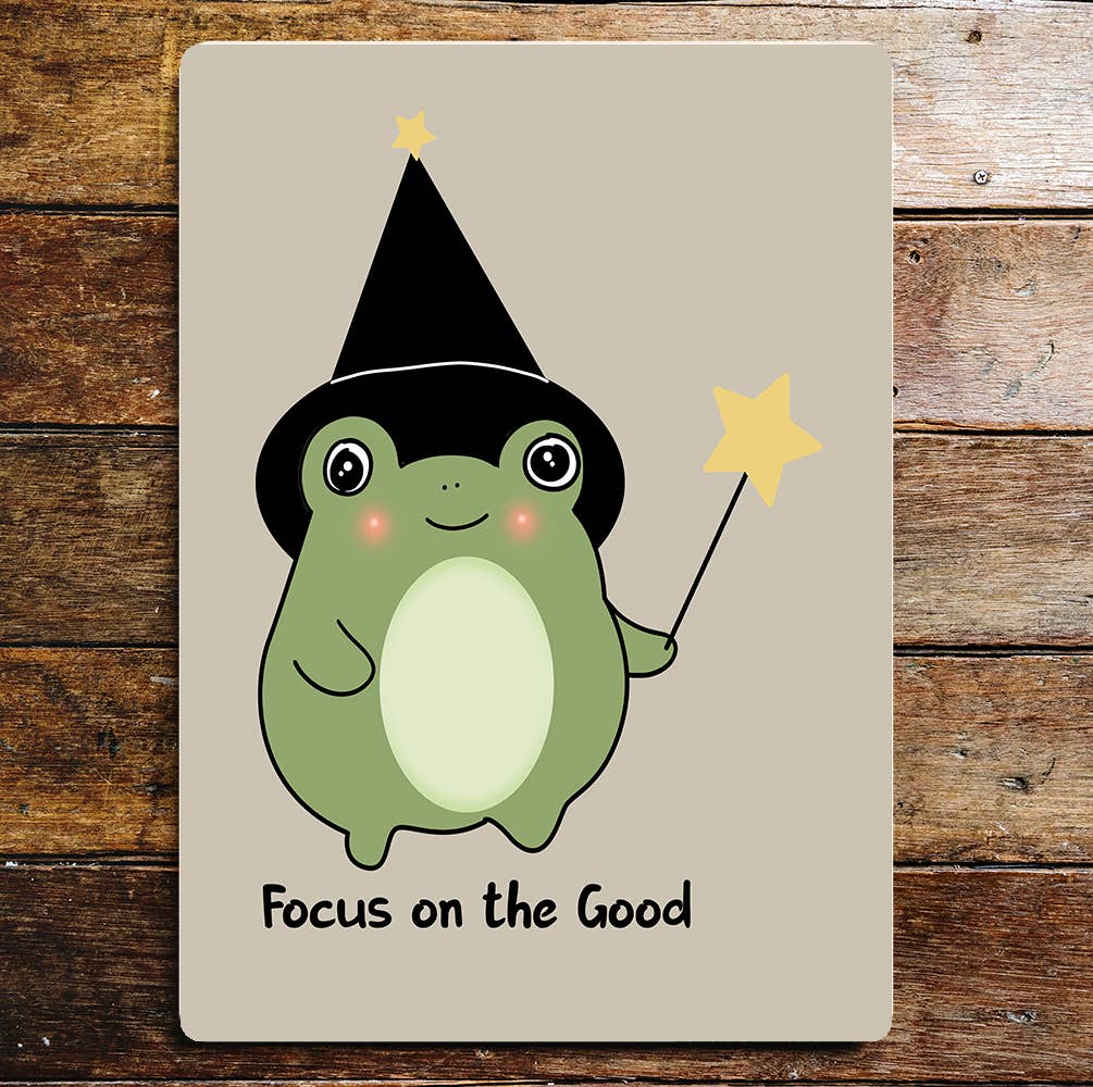 Focus on the Good Frog Magic | Metal Sign Plaque