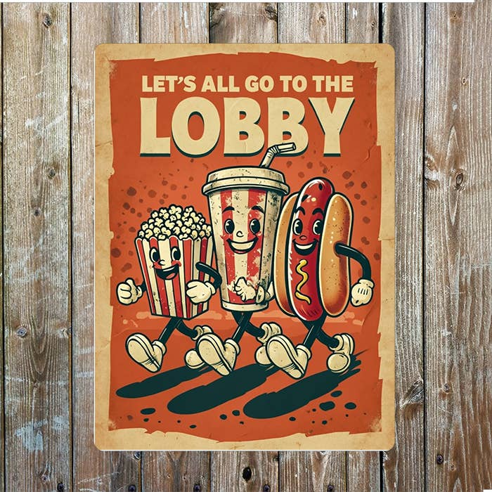 Lets All Go To The Lobby Cinema Retro | Metal Sign Plaque