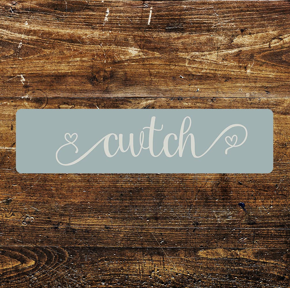 Cwtch welsh hug quote Metal Sign Plaque