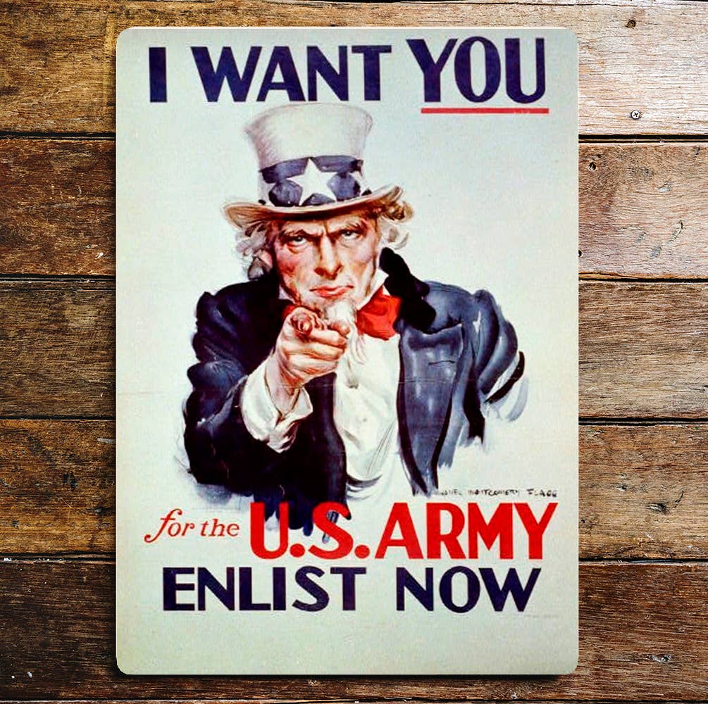 I Want You For The U.S. Army Enlist Now | Metal Sign