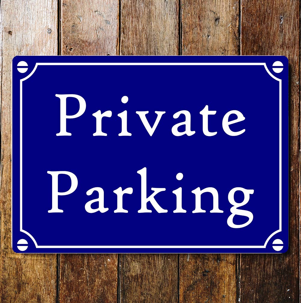 Private Parking Sign Plaque