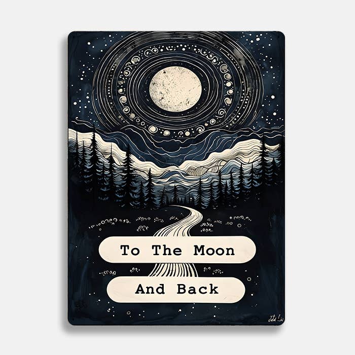 To The Moon And Back Night Forest Metal Sign Plaque