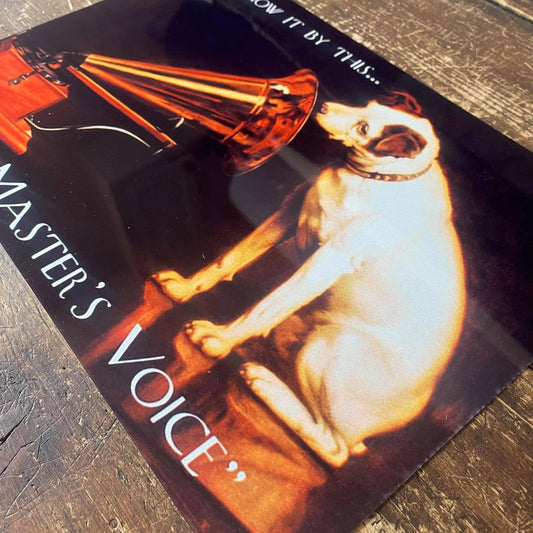 You Know It By This His Masters Voice | Metal Sign Vintage