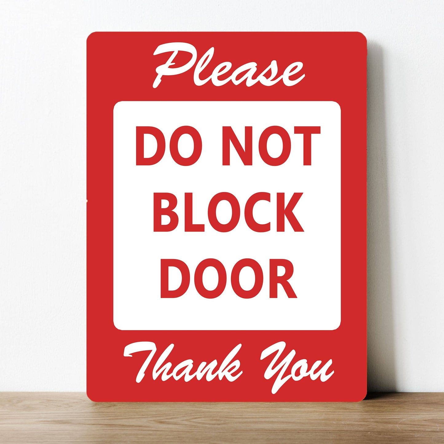 Please Do not block door Thank you Metal Sign Plaque