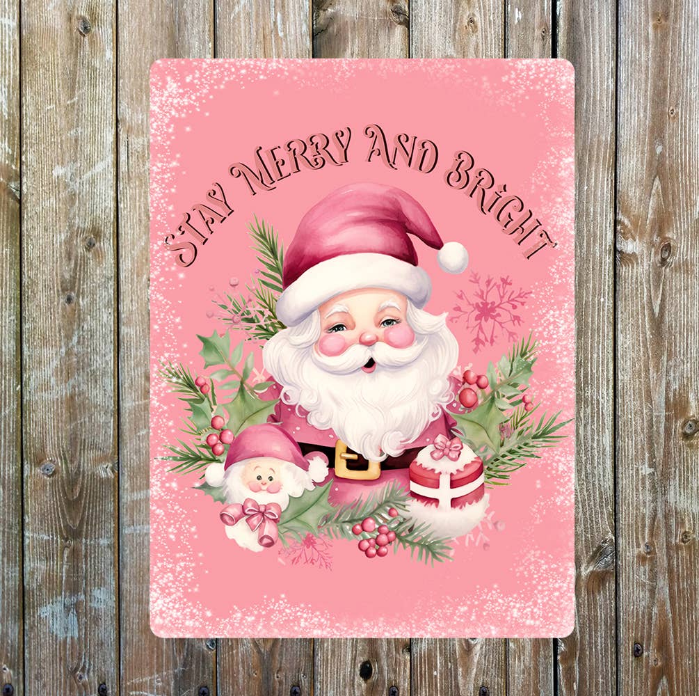 Stay Merry and Bright Pink Christmas Metal Sign Plaque