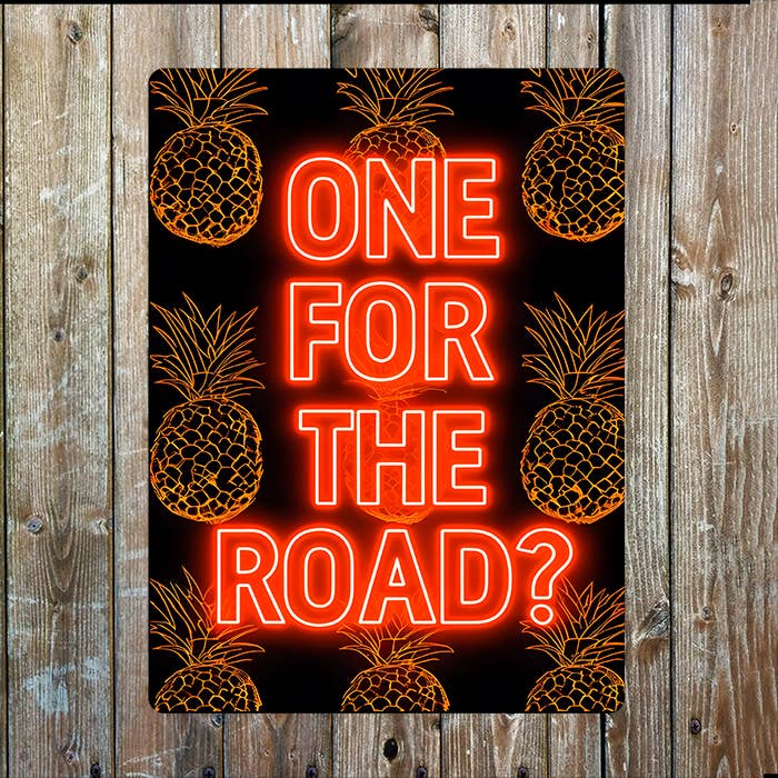 One For The Road | Pub Bar Pineapple | Metal Sign Plaque