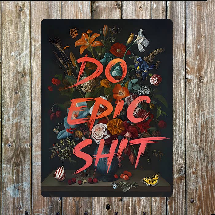Do Epic Shit Red Graffiti Painting | Metal Sign Plaque