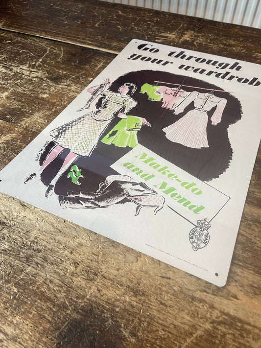 Go Through Your Wardrobe | Metal Sign