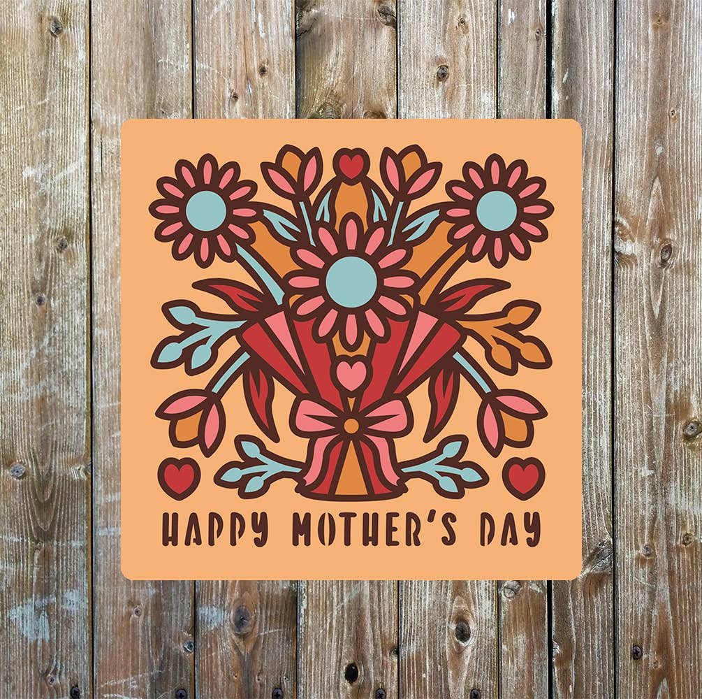 Happy Mother's Day Flower Bouquet | Metal Sign Plaque Square