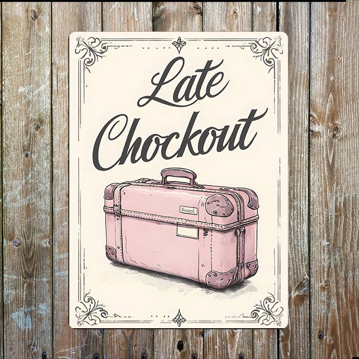 Late Checkout Suitcase Hotel | Metal Sign Plaque