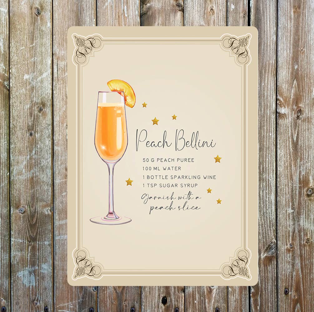 Peach Bellini Recipe Cocktail Decor Metal Sign Plaque