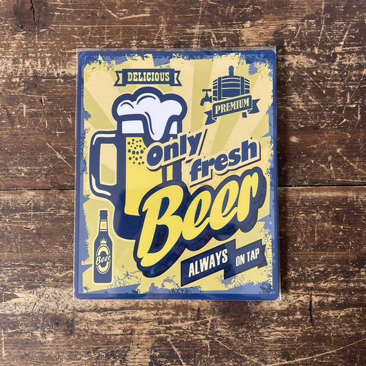 Only Fresh Beer | Metal Retro Wall Sign
