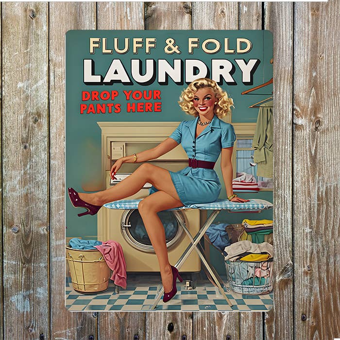 Fluff & Fold Laundry Drop Pants Here Retro | Metal Sign Plaque