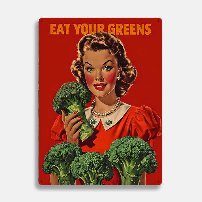 Eat Your Greens Retro | Metal Sign Plaque