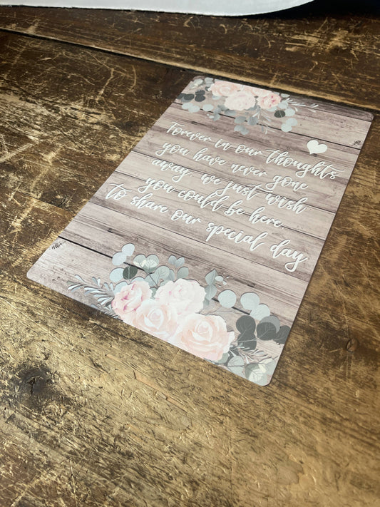 Wedding Forever In Our Thoughts, Lost Ones | Metal Sign