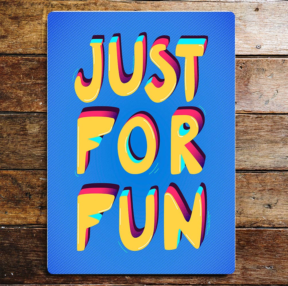 Just For Fun Yellow And Blue | Metal Sign Plaque