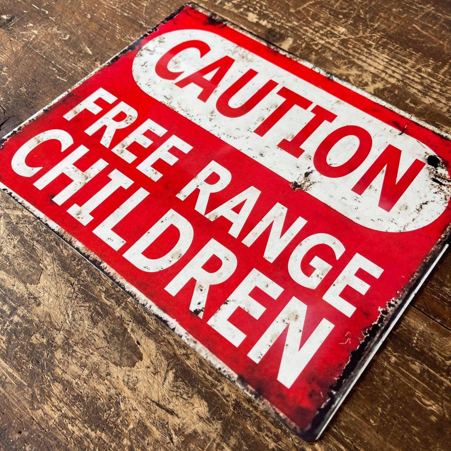 Caution Free Range Children | Metal Vintage Wall Sign