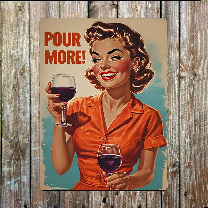 Pour More Wine Kitchen Vintage Retro Metal Sign Plaque