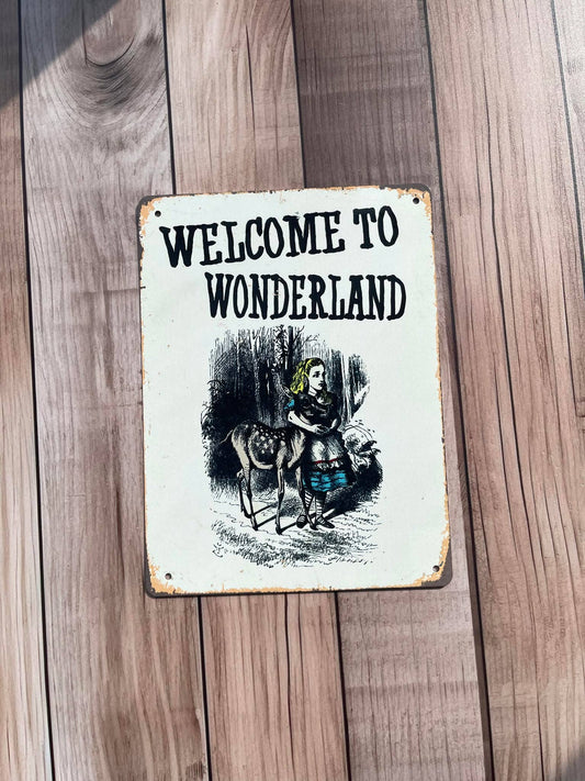 Welcome To Wonderland Alice in Wonderland | Metal Sign Plaque