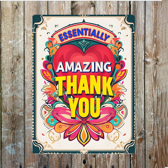 Vibrant Art Essentially Amazing Thank You | Metal Sign Plaque