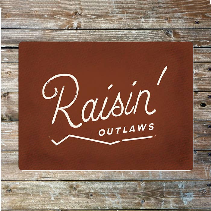 Rasin Owtlaws Cowboy Western Art Metal Sign Plaque