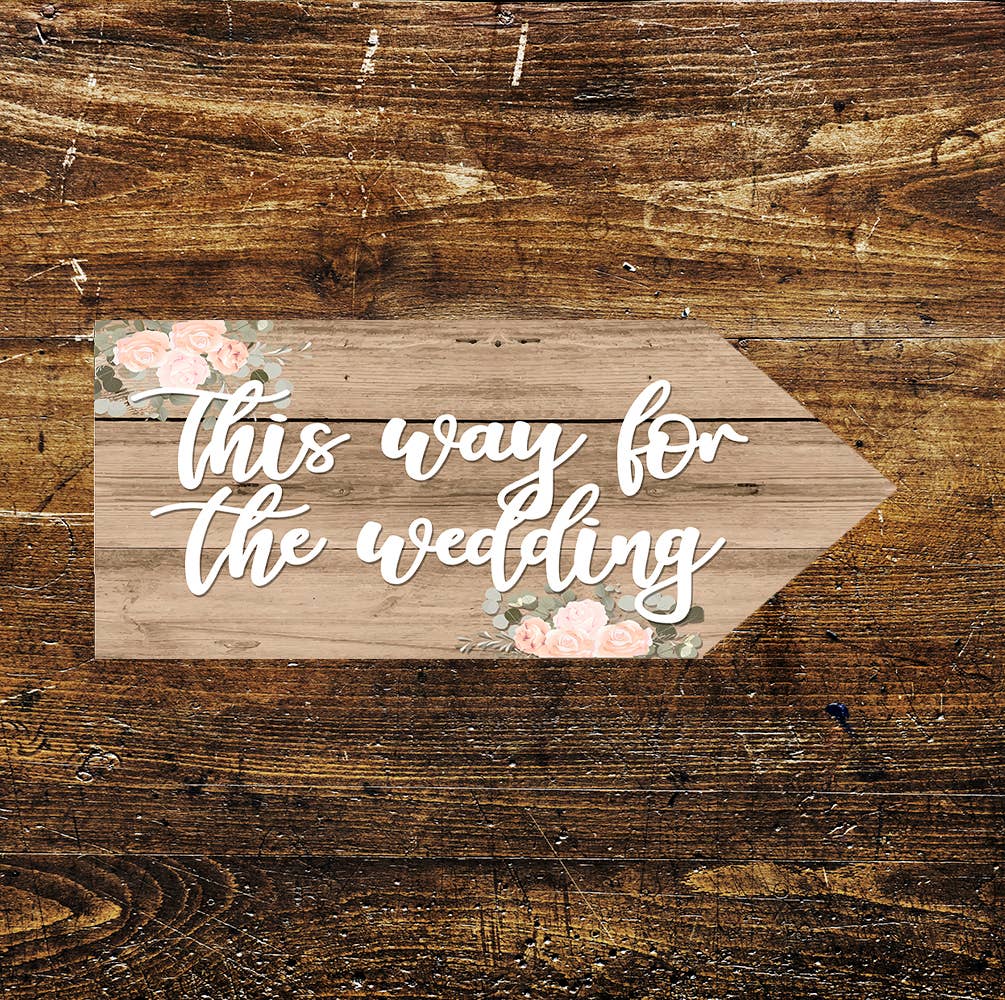 This Way For The Wedding Notice Direction Right | Metal Sign