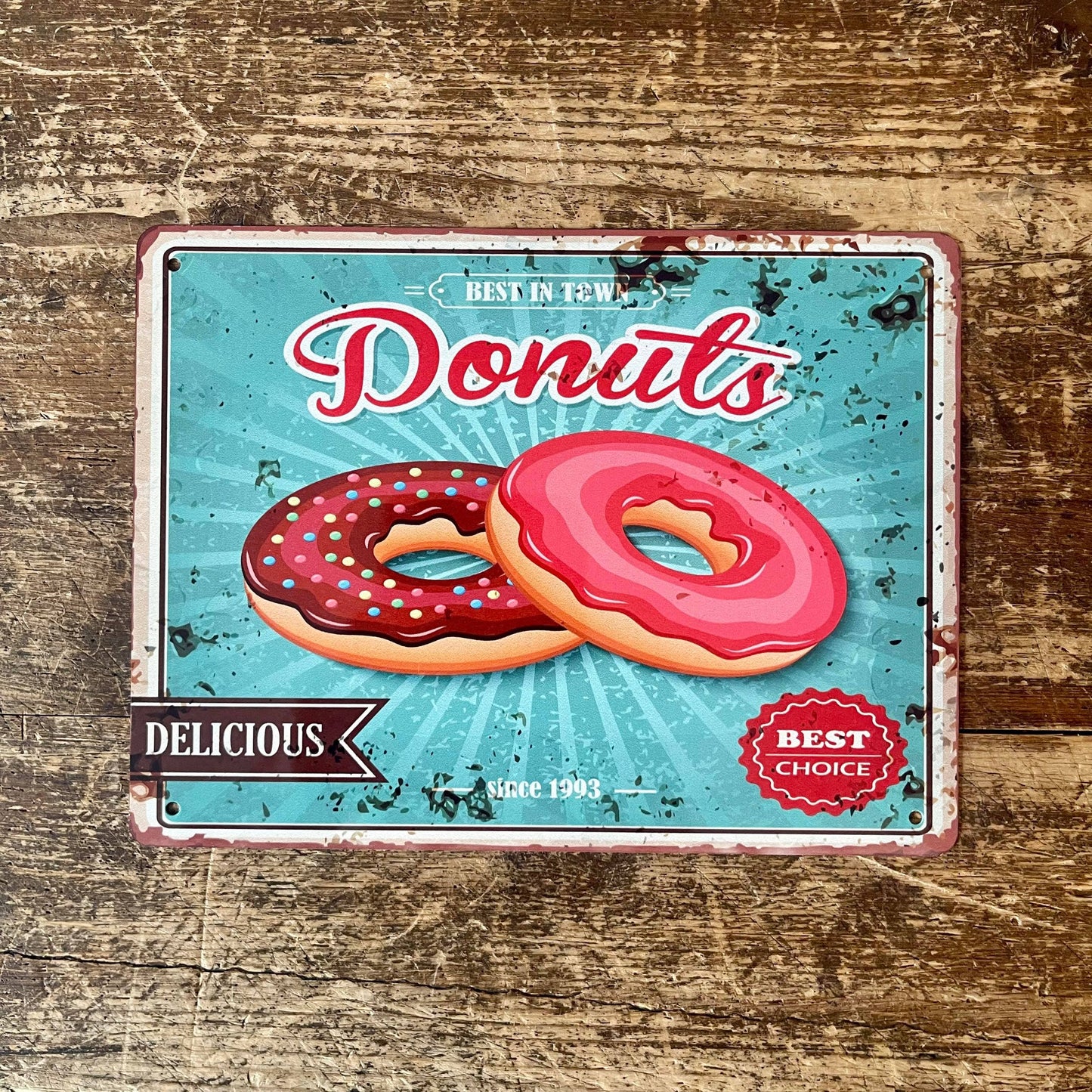 Donuts retro best choice | Metal Vintage Wall Sign