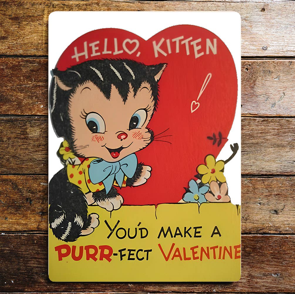 Valentine Hello Kitten Love Romance | Metal Sign