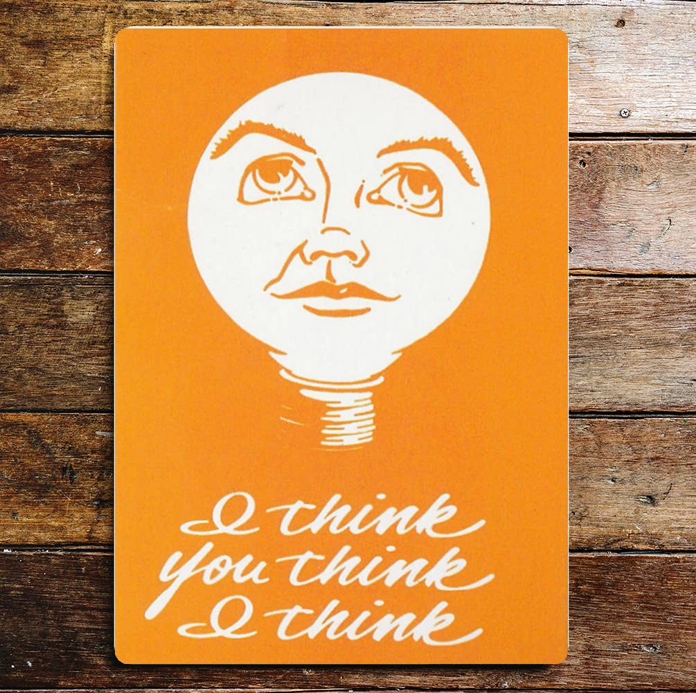 Light bulb Face I think You Think I Think | Metal Sign Plaque