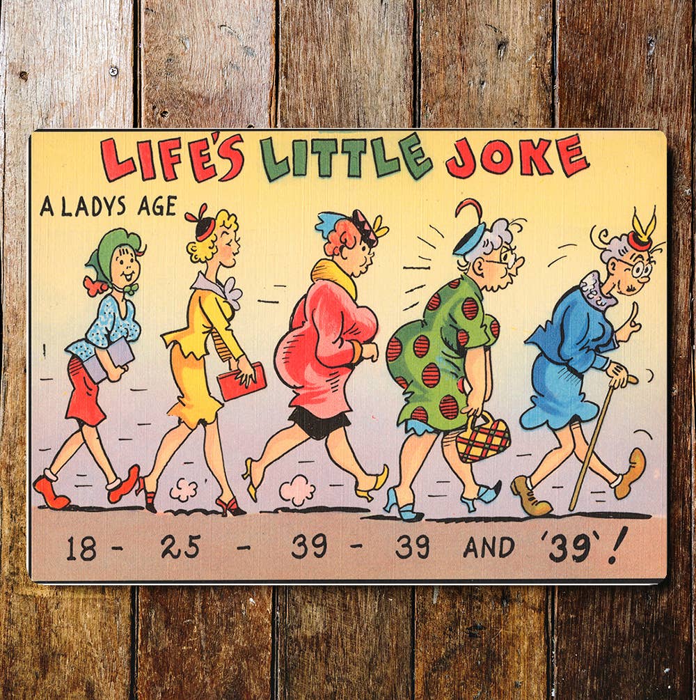 Vintage Postcard Joke Fun Age | Metal Sign Plaque
