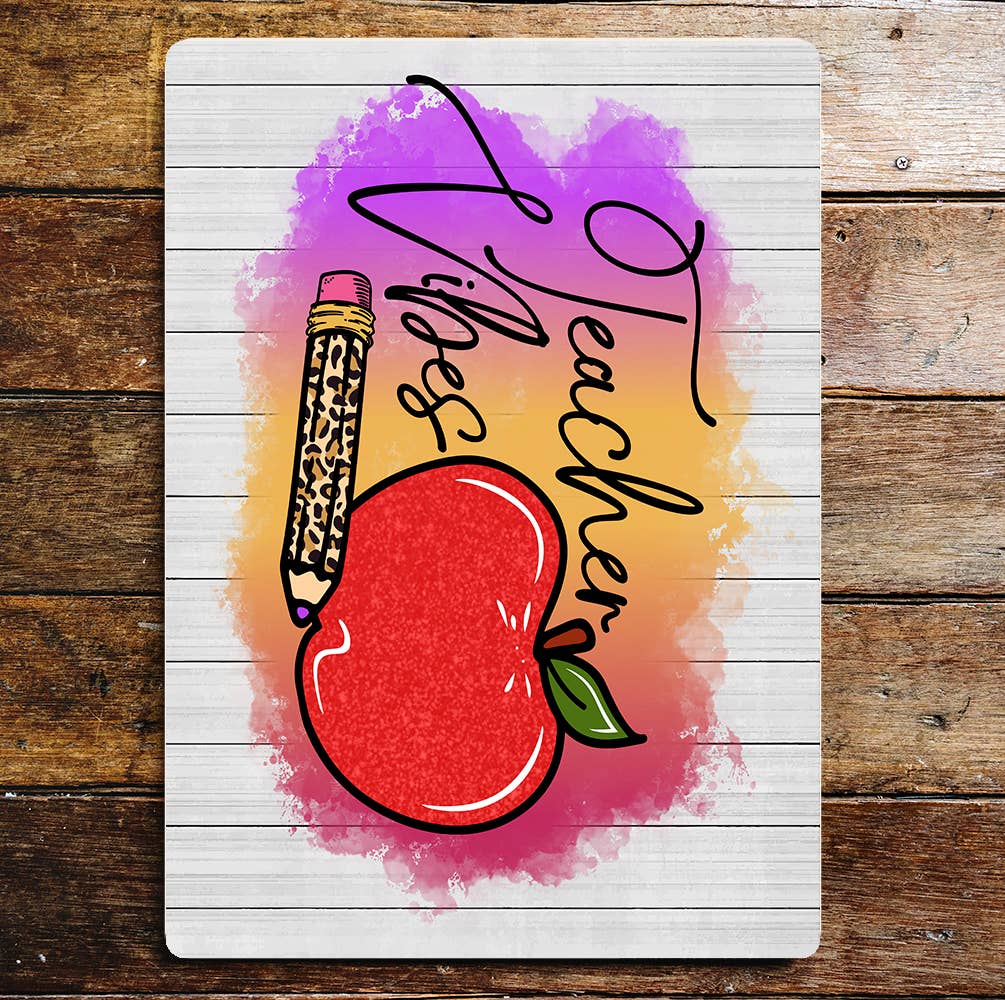 Teacher Vibes Apple Pencil Metal Wall Sign