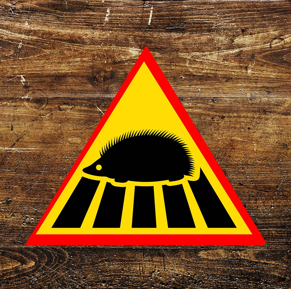 Hedgehog triangle | Metal Sign Plaque