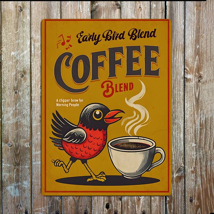 Early Bird Coffee Blend Cafe Kitchen Retro | Metal Sign Plaque