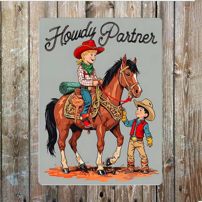 Howdy Partner Children Cowboy Western | Metal Sign Plaque