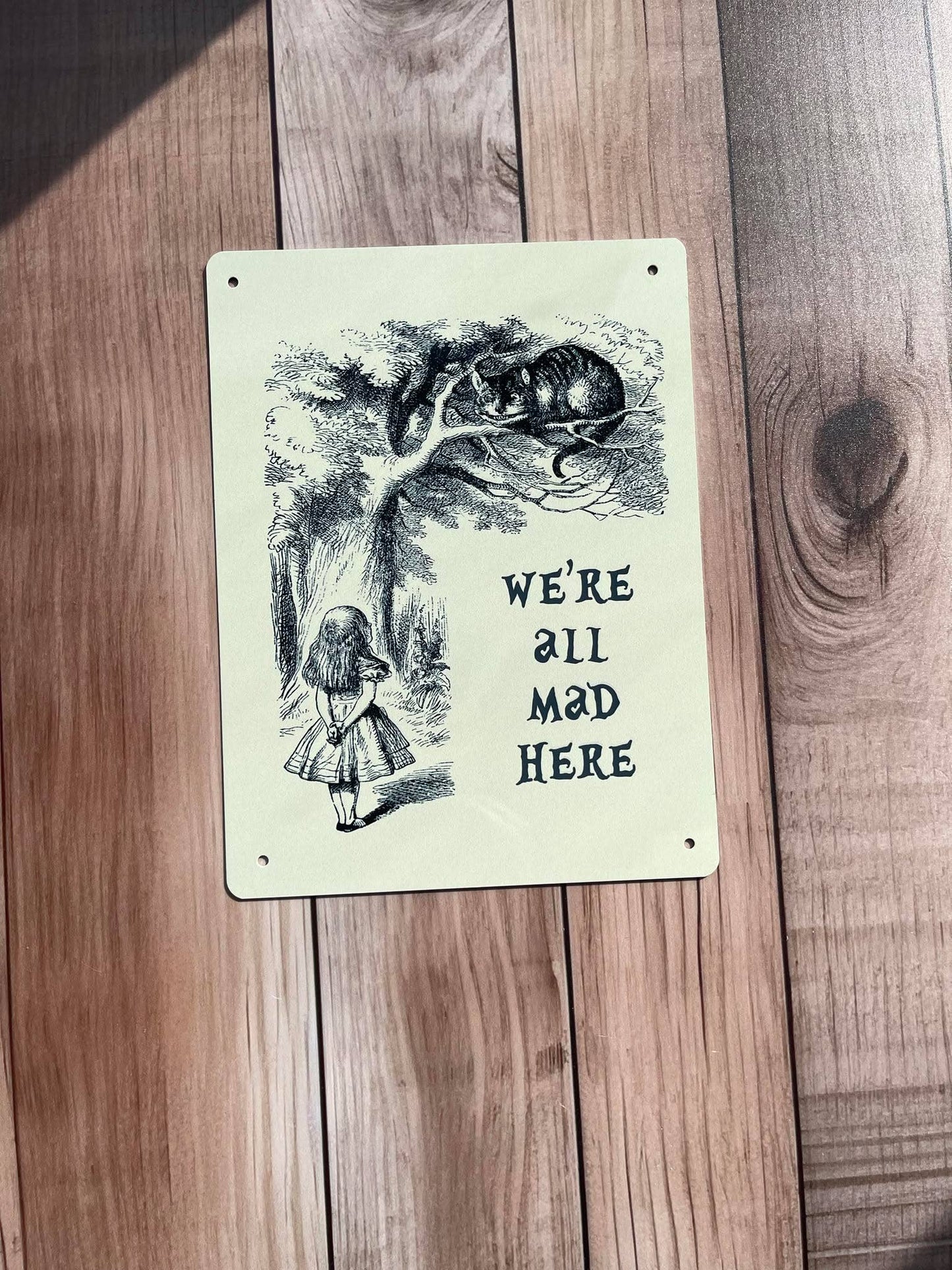 Alice in Wonderland mad art | Metal Sign Plaque