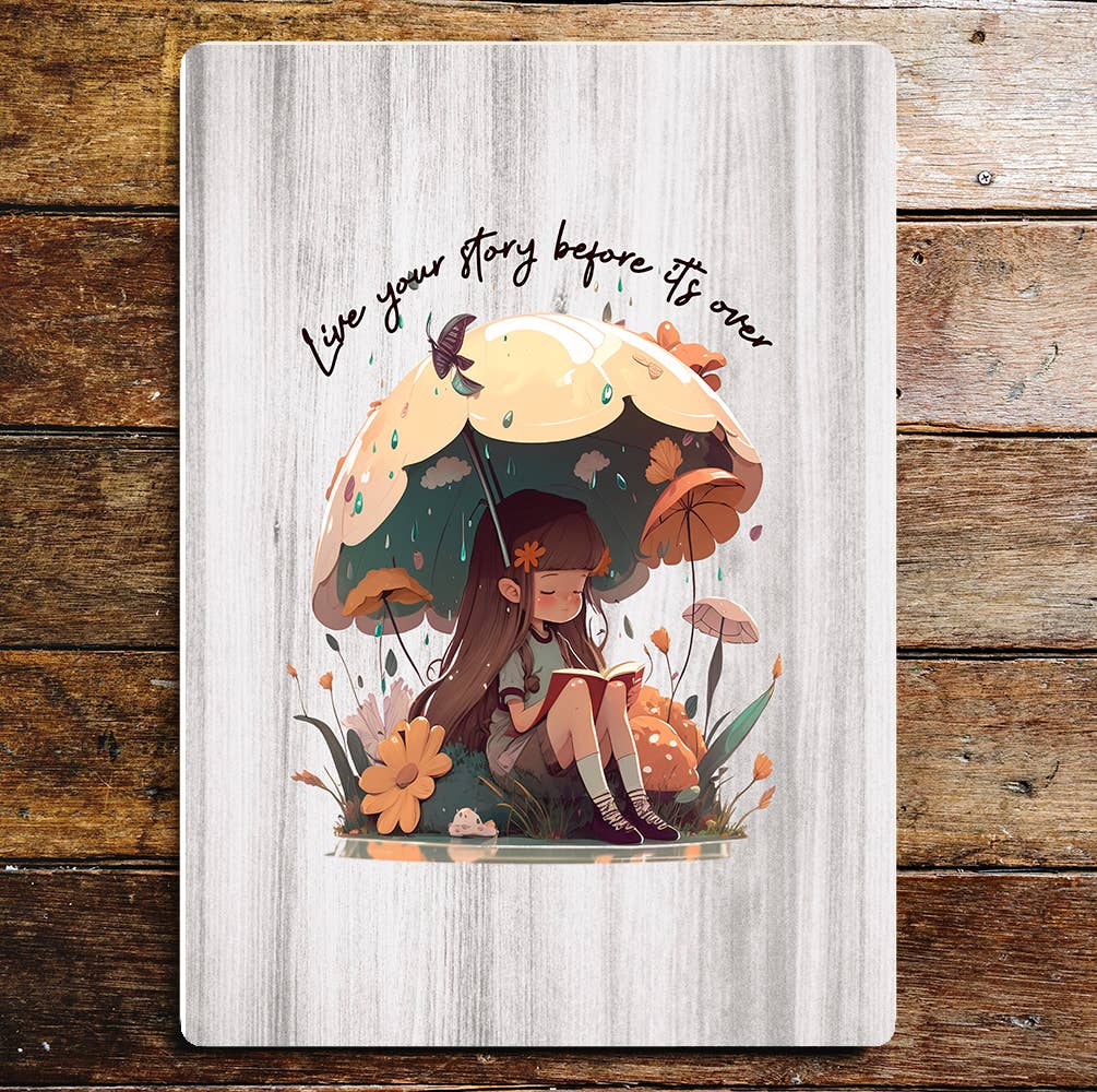 Live Your Story Before It's Over Art Sign Plaque
