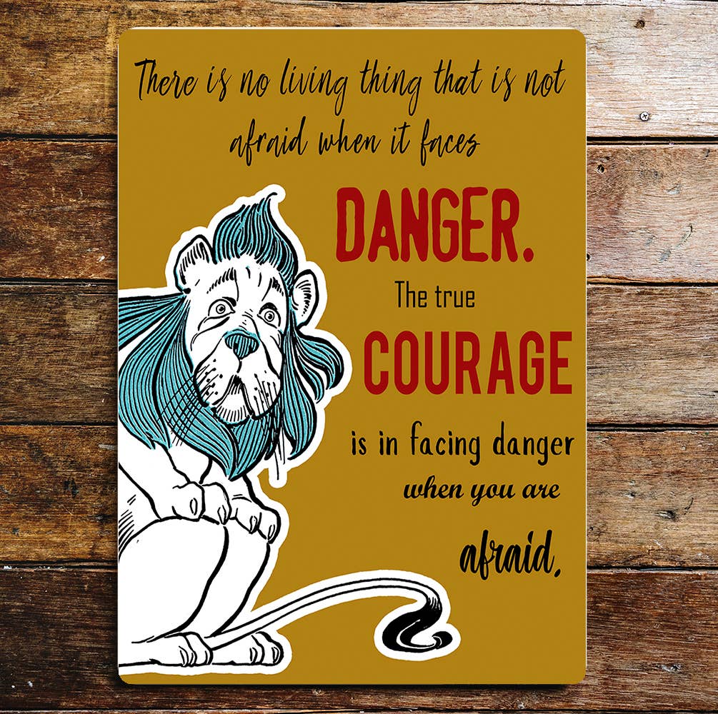 Wizard Of OZ Lion Courage | Metal Sign Plaque